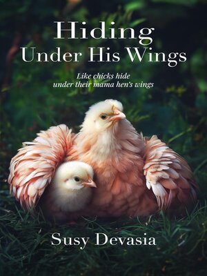 cover image of Hiding Under His Wings